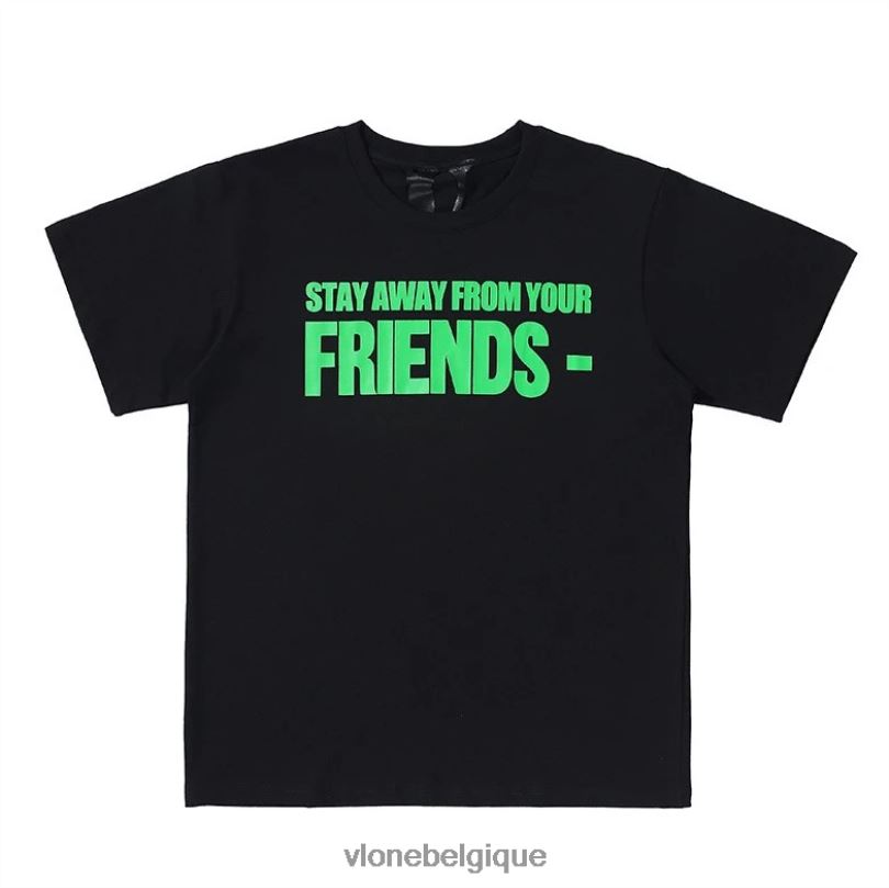 être Vlone Hommes reste loin de tes amis t-shirt 6V4D327 haut