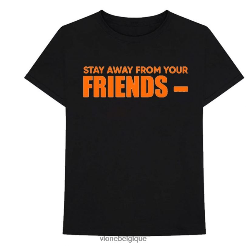 être Vlone Hommes reste loin de ton ami t-shirt 6V4D283 haut